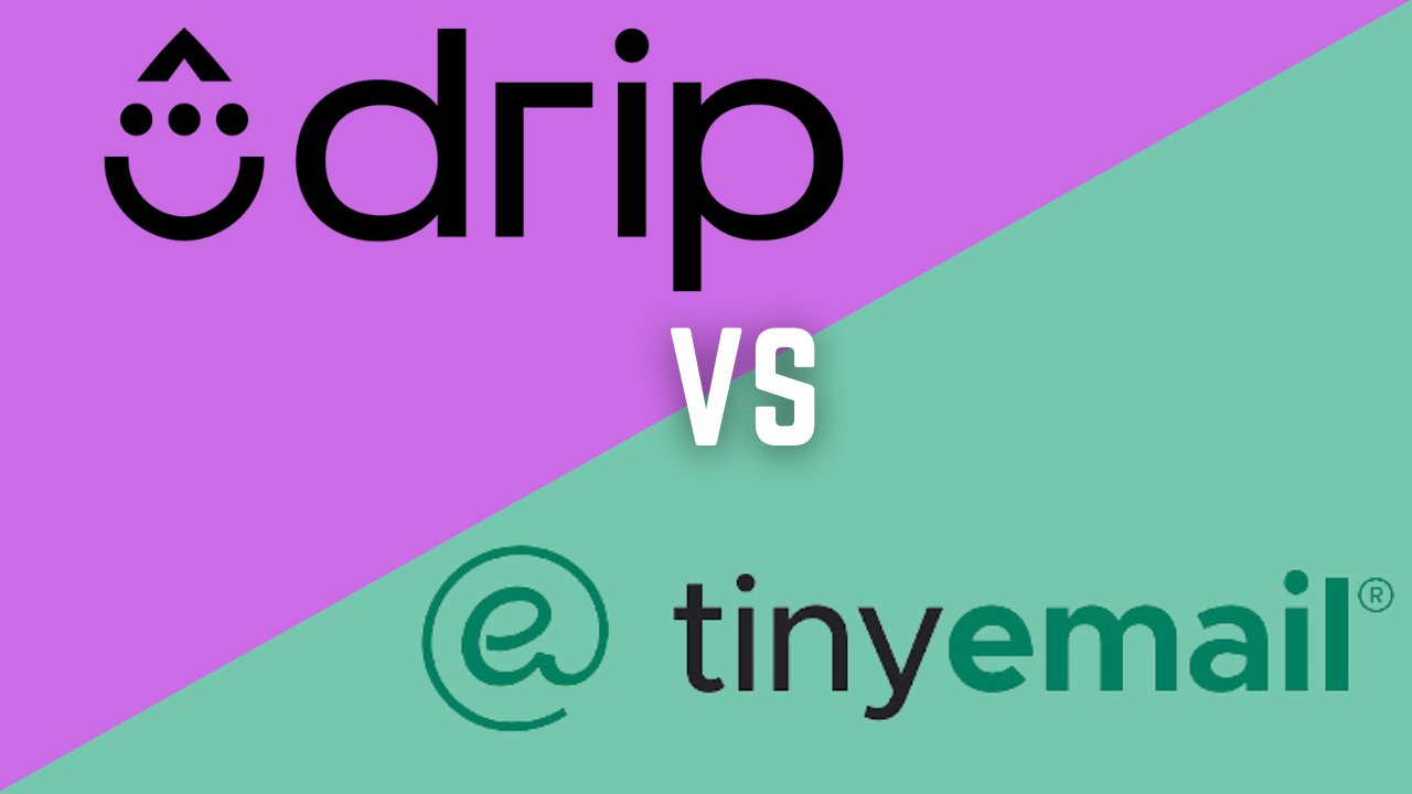 Drip vs Tinyemail